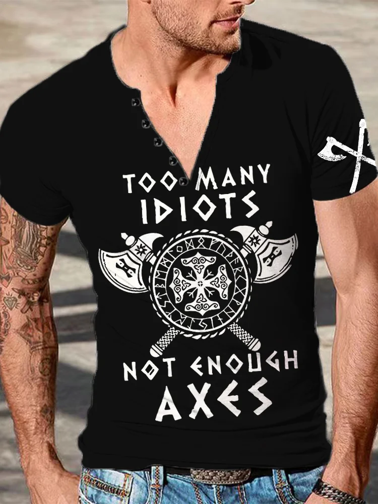Comstylish Men's Too Many Idiots Not Enough Axes T Shirt