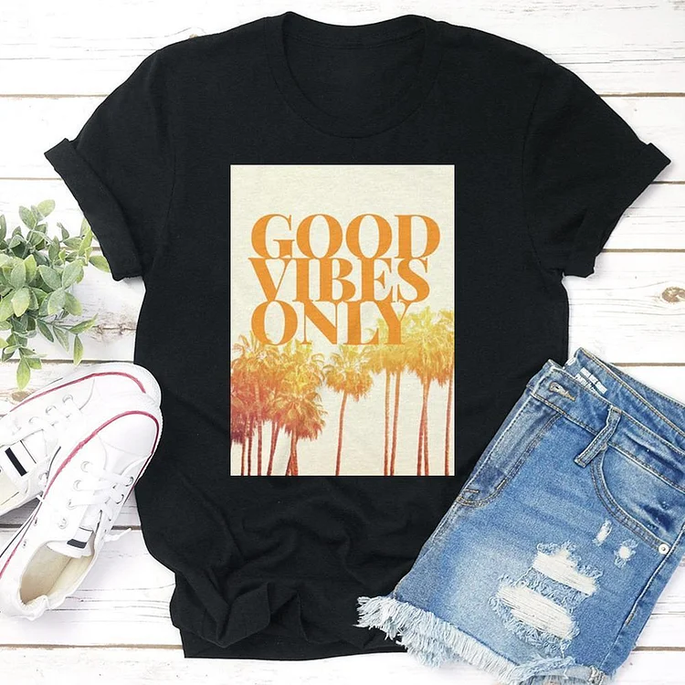 Good vibes only Trees  T-shirt Tee --Annaletters