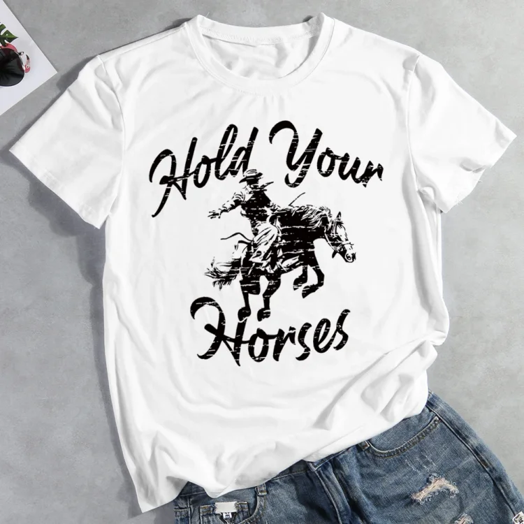 PSL - Hold your horse T-shirt Tee -05770