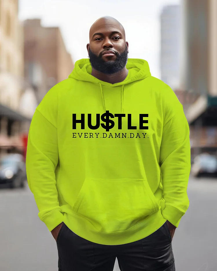 Men's Plus Size Hustle Every Day Hoodie