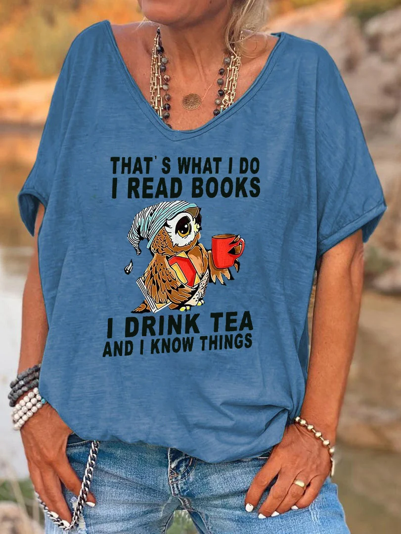Short Sleeve Loose Women's Owl That's What I Do I Read Books I Drink Tea And I Know Things Loose Simple Letter Printed T-shirt