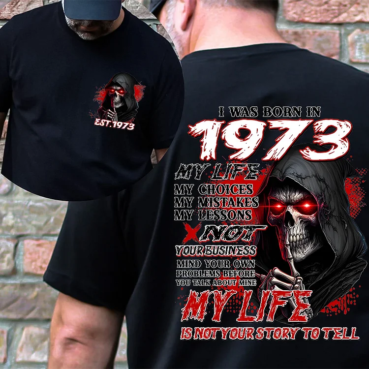 My Life, My Story — Not Yours to Tell Shirt, Gen X 2 Side T-shirt, Unisex Hoodie, Custom Year Of Birth Sweatshirt