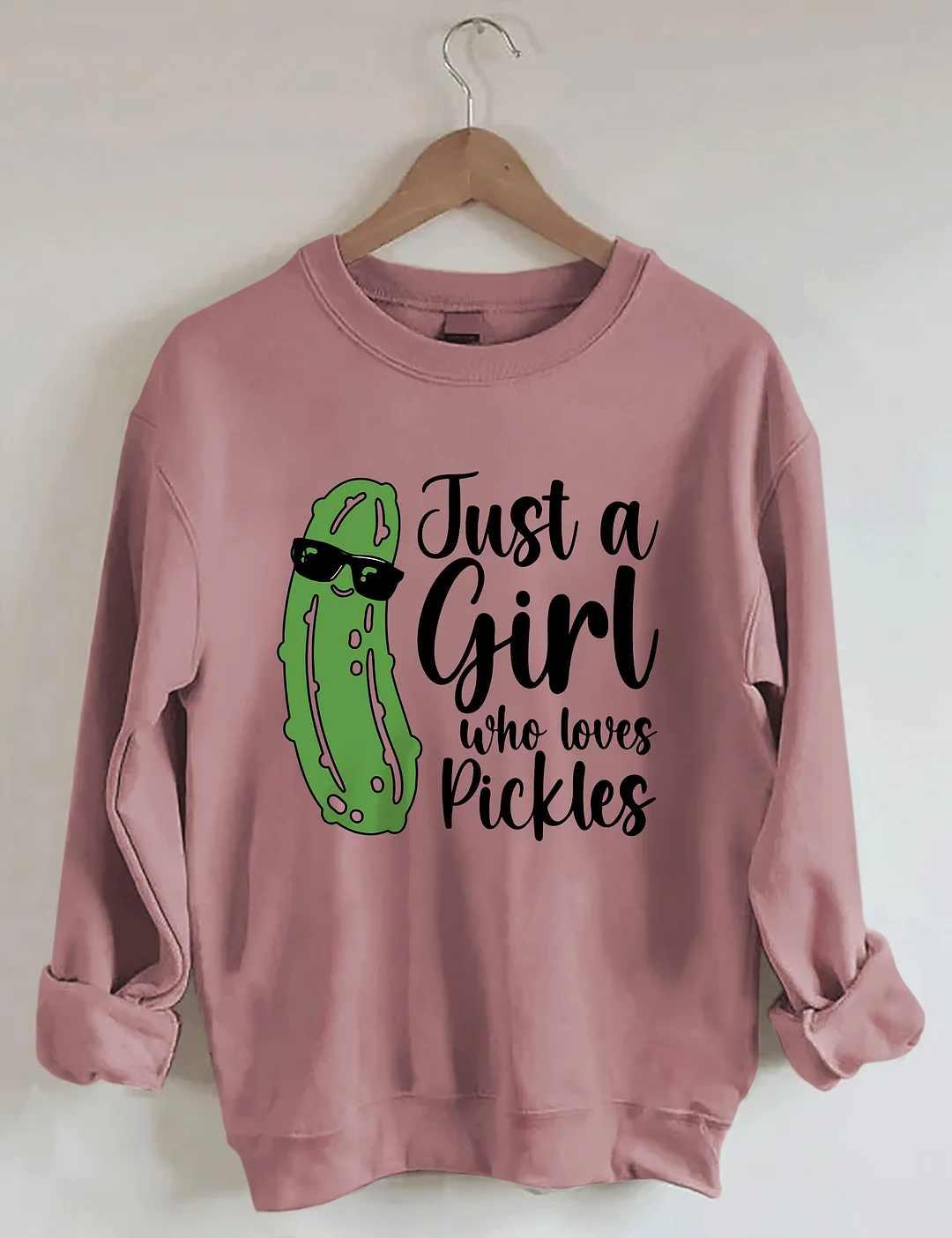 Just a Girl Who Loves Pickles Sweatshirt