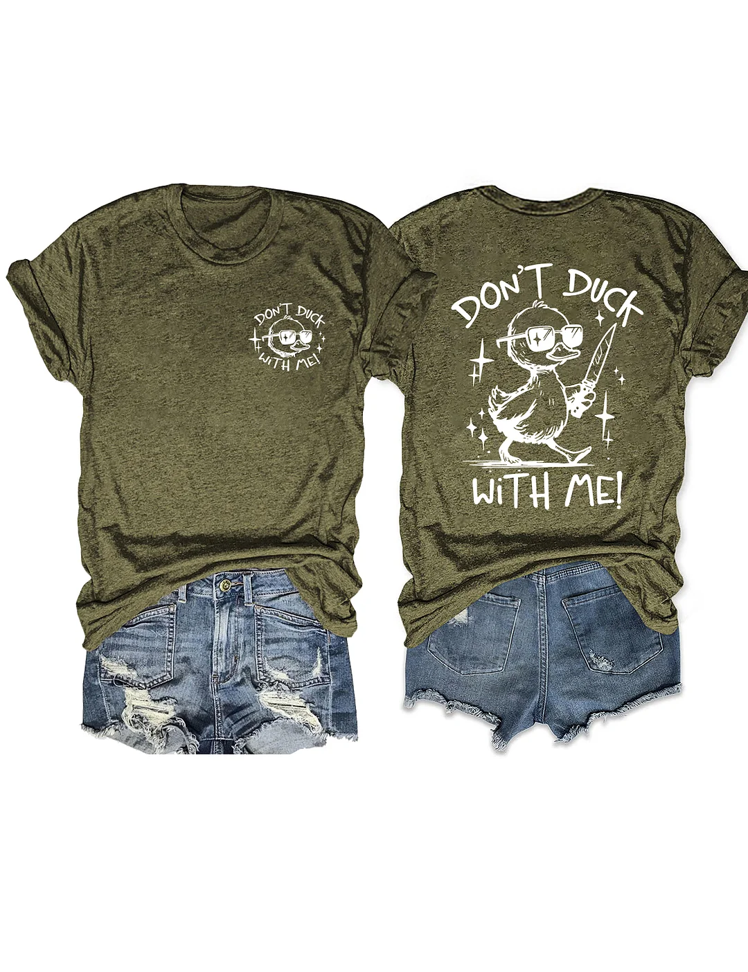 Don't Duck With Me T-Shirt