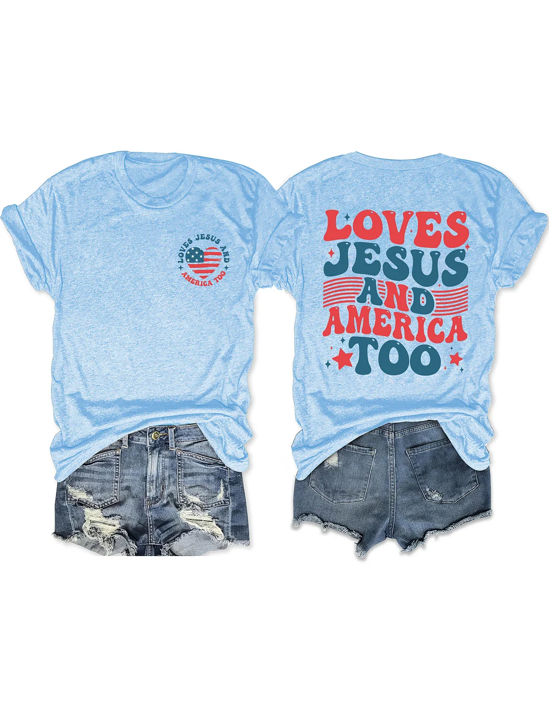 Loves Jesus And America Too T-shirt