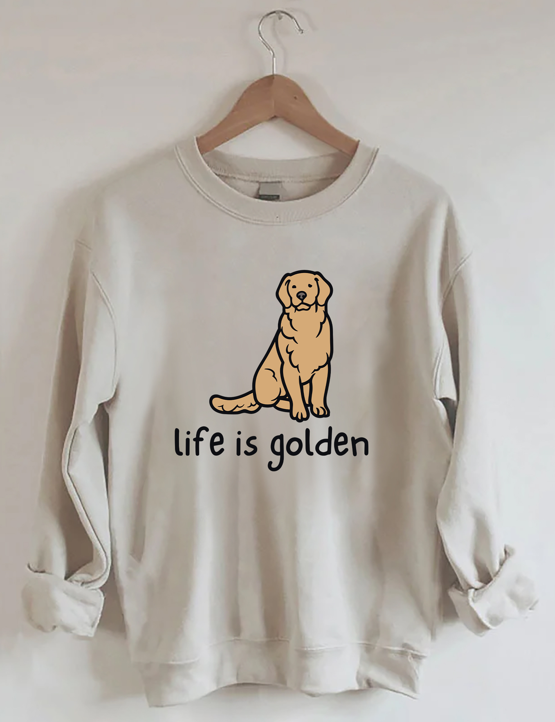 Life Is Golden Golden Retriever Sweatshirt