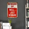 Beware Of  - Vintage Metal Signs(8*12Inch)  - Warning