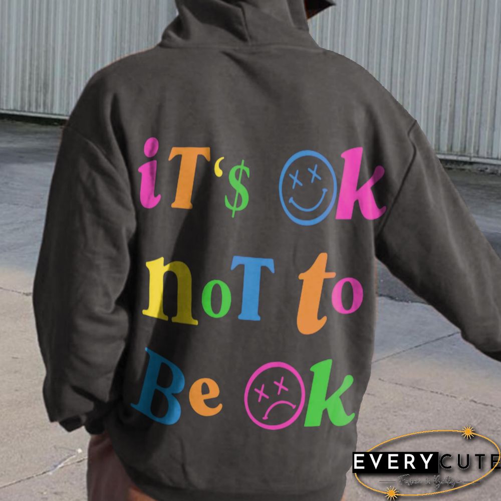 Oversized "It's Ok Not To Be Ok" Hoodie