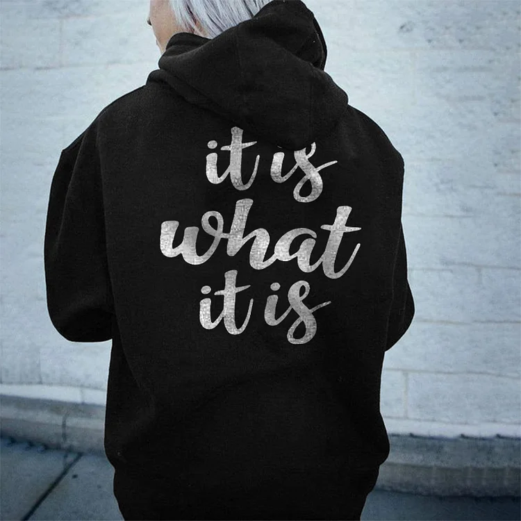IT IS WHAT Women's casual printed hoodie