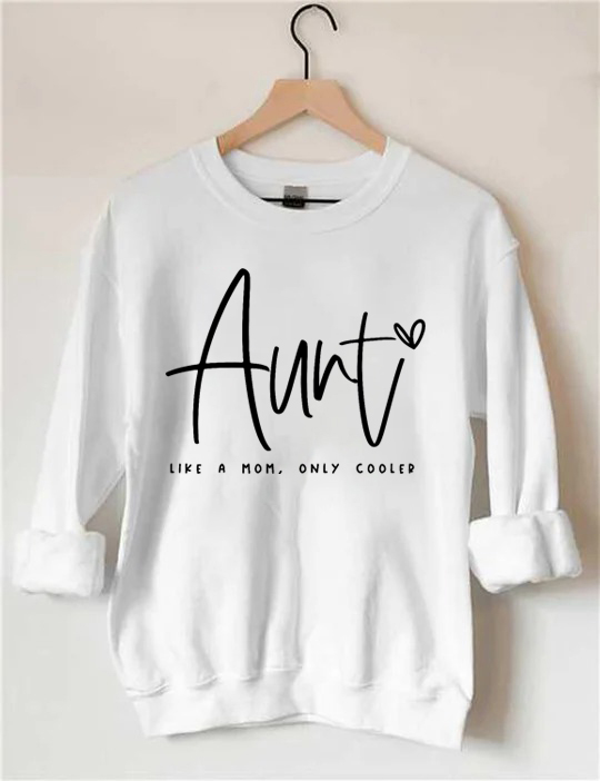 Auntie Like A Mom Only Cooled Sweatshirt