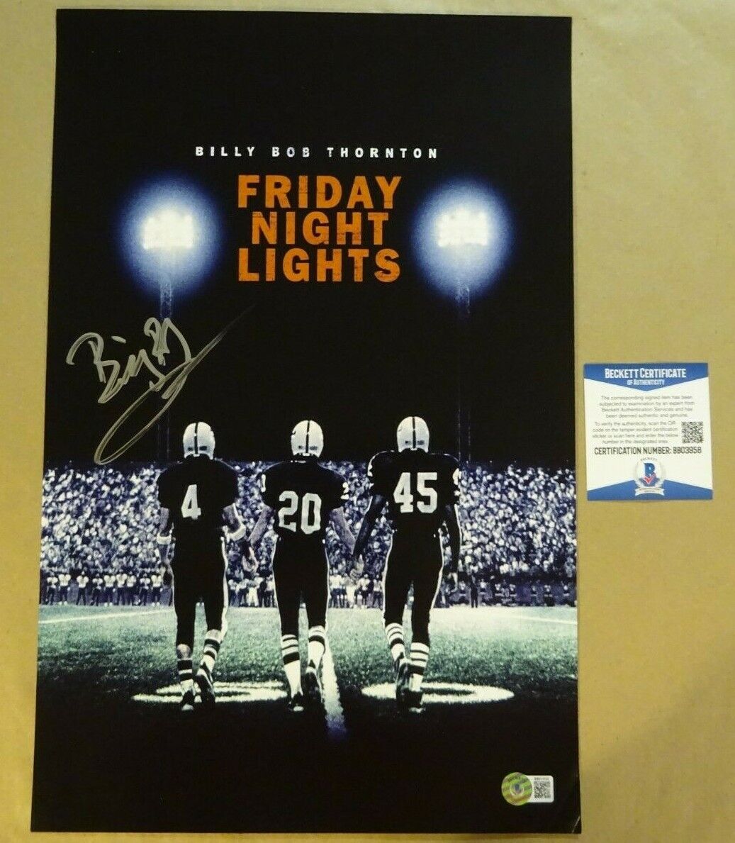 Signed BILLY BOB THORNTON - FRIDAY NIGHT LIGHTS 11x17