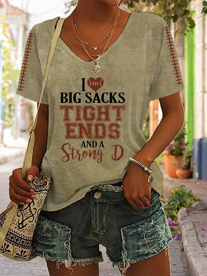 Women's I Love Big Sacks Tight Ends And A Strong D Football Print V-Neck Tee socialshop