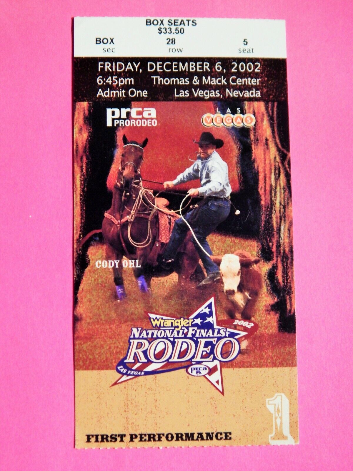 2002 NATIONAL FINALS RODEO ORIGINAL USED TICKET CODY OHL COLOR Photo Poster painting