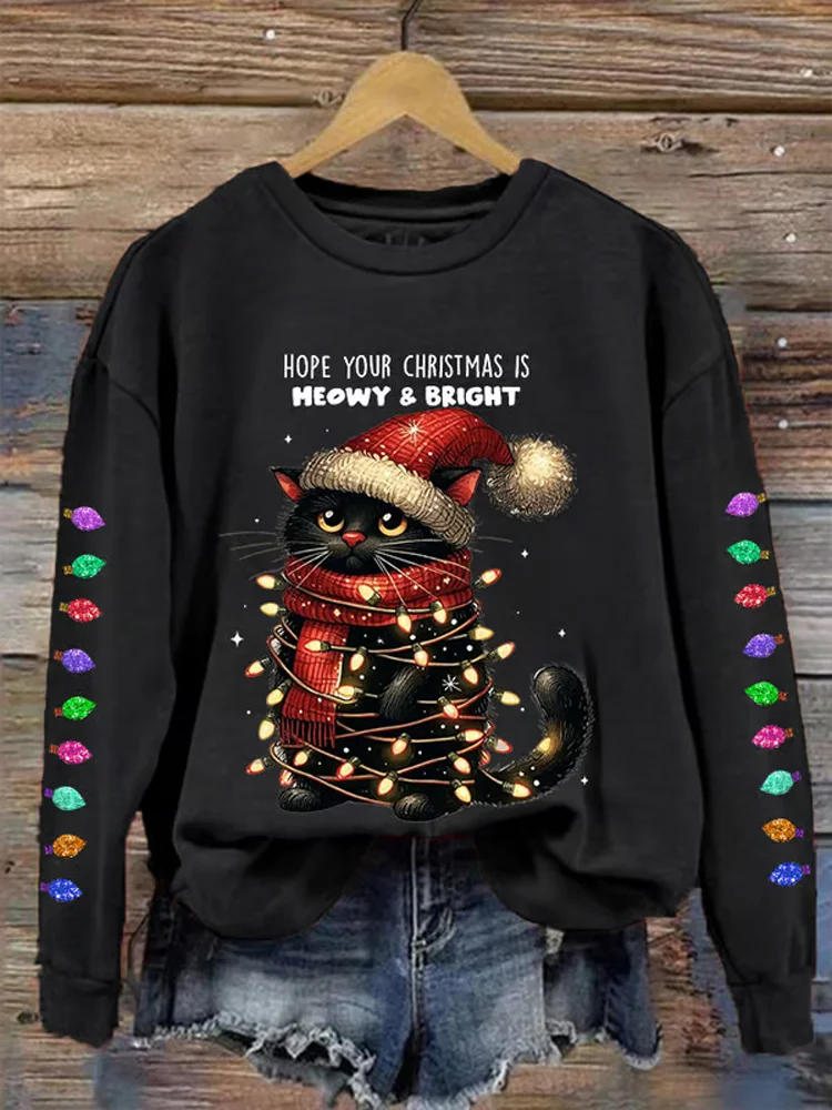 Women's Hope Your Christmas Is Meowy And Bright Casual Sweatshirt