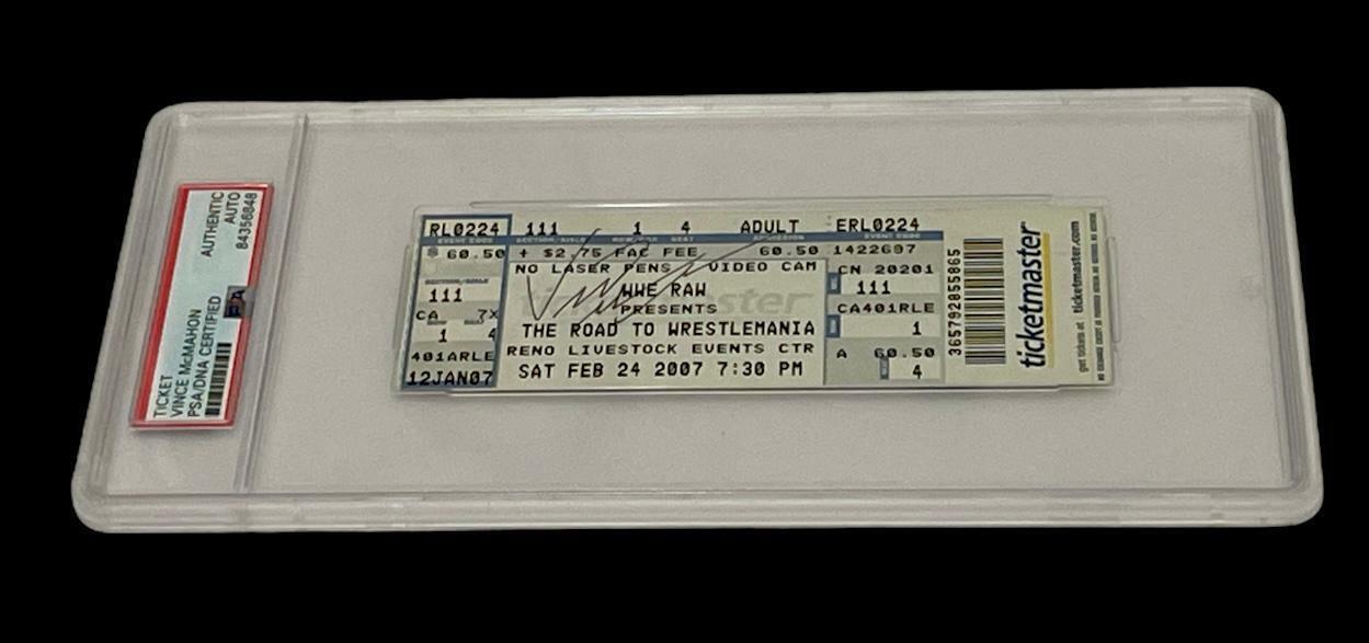 WWE VINCE MCMAHON HAND SIGNED AUTOGRAPHED TICKET ENCAPSULATED BY PSA DNA COA