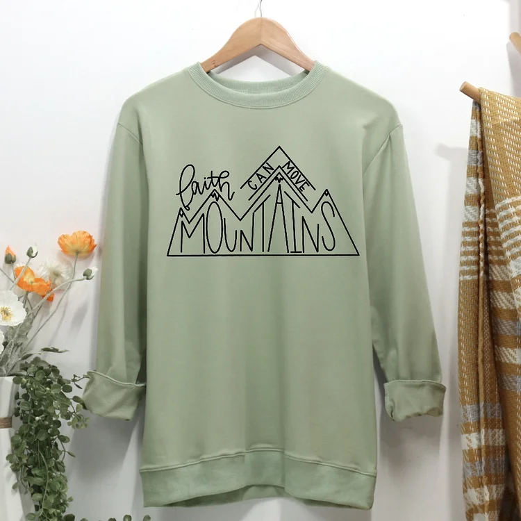 Faith Can Move Mountains Women Casual Sweatshirt