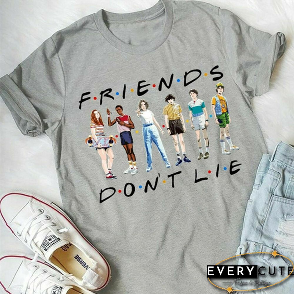 1Pcs Freind Dont Lie Six People Stand Printed T Shirt Stranger Things Letter Print Plus Size T Shirt White Short Sleeve Friends Dont Lie Printing Tees Feme Summe Tops