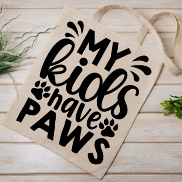 My Kids Have Paws Printed Linen Bag - BS0040