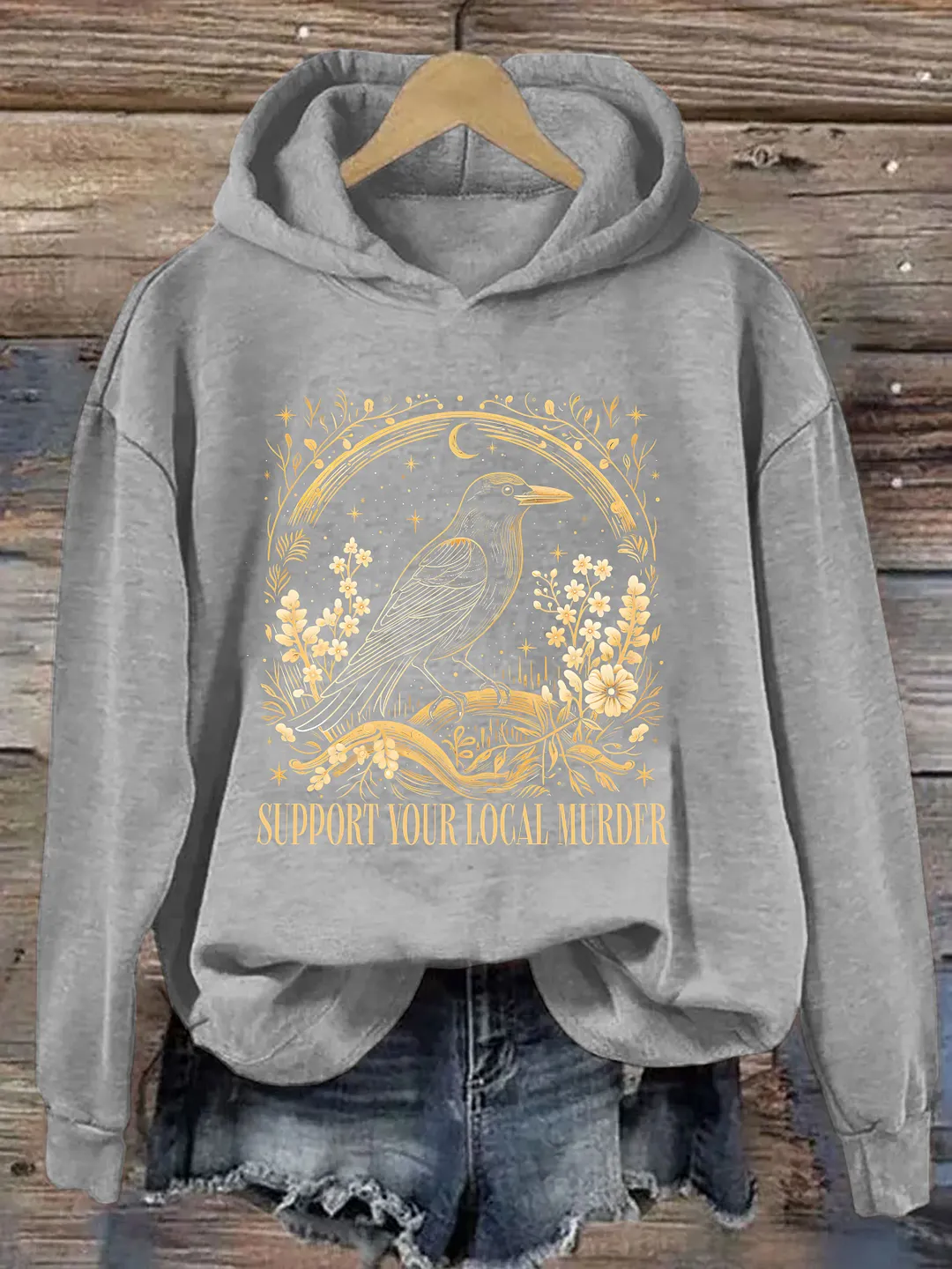 Support Your Local Murder Hoodie