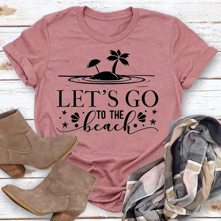 lets go to the beach  T-shirt Tee - 02280