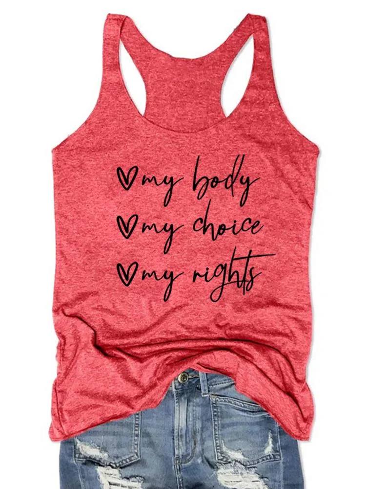 My Body My Choice My Rights Women's Round Neck Tank Top 