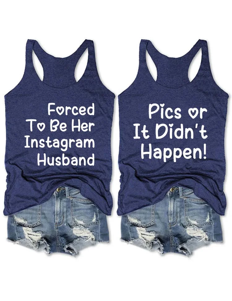 Forced to Be Her Instagram Husband Tank