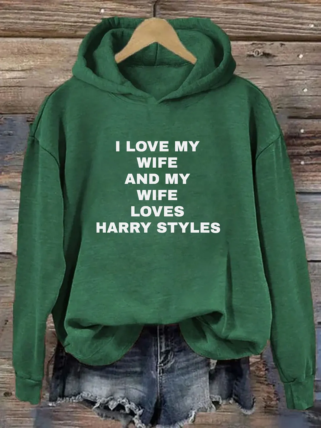 I Love My Wife And My Wife Loves Harry Styles Hoodie