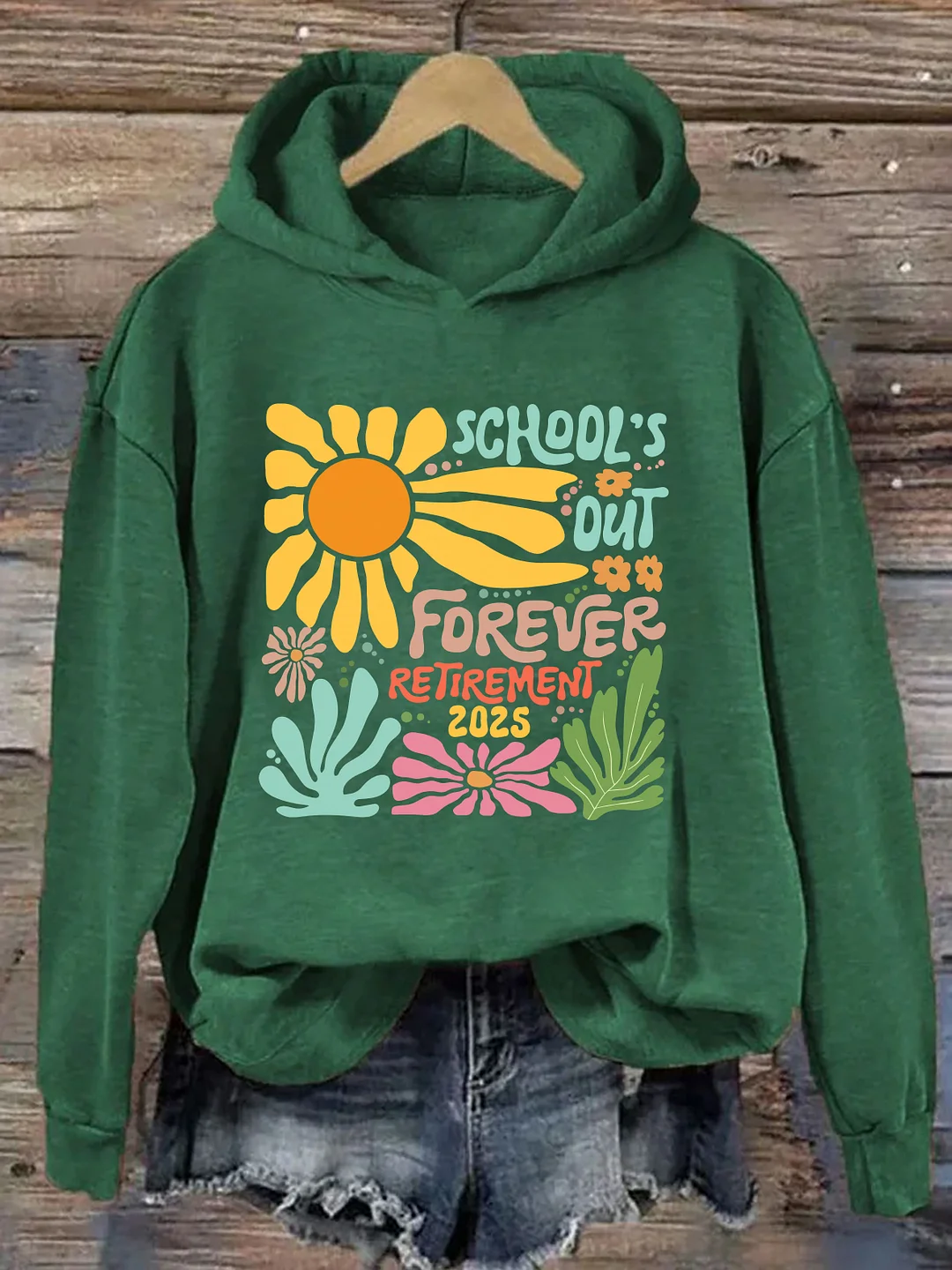  School is Out Forever Teacher Retirement Hoodie