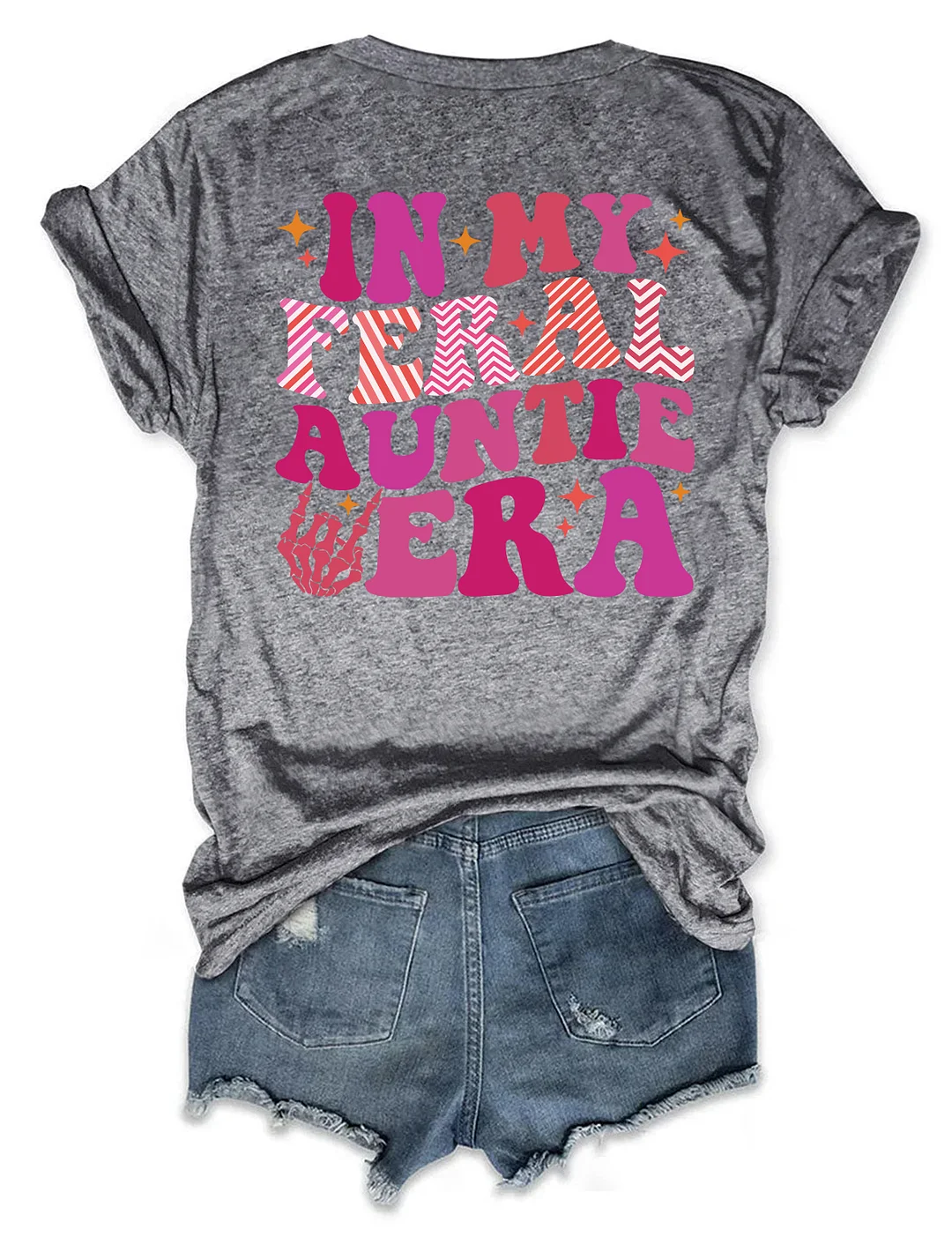 Somebody's Feral Aunt T-shirt