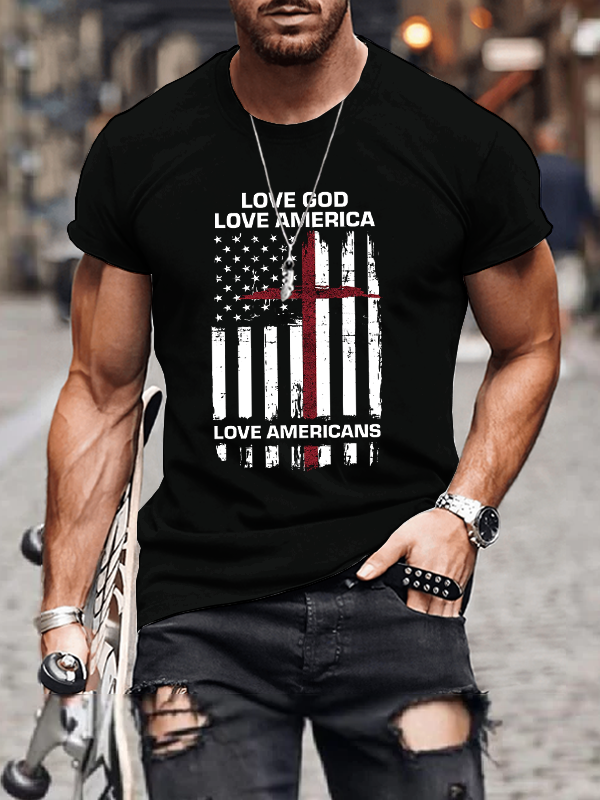 Love God, Love America, Love Americans T-shirt