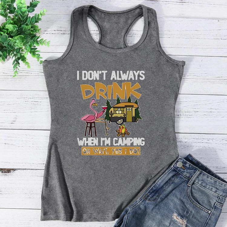 I Don't Always Drink When I'm Camping Vest Top-Annaletters