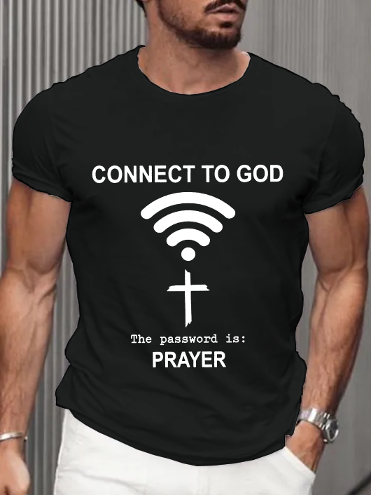 Connect to God the Password Is Prayer T-Shirt