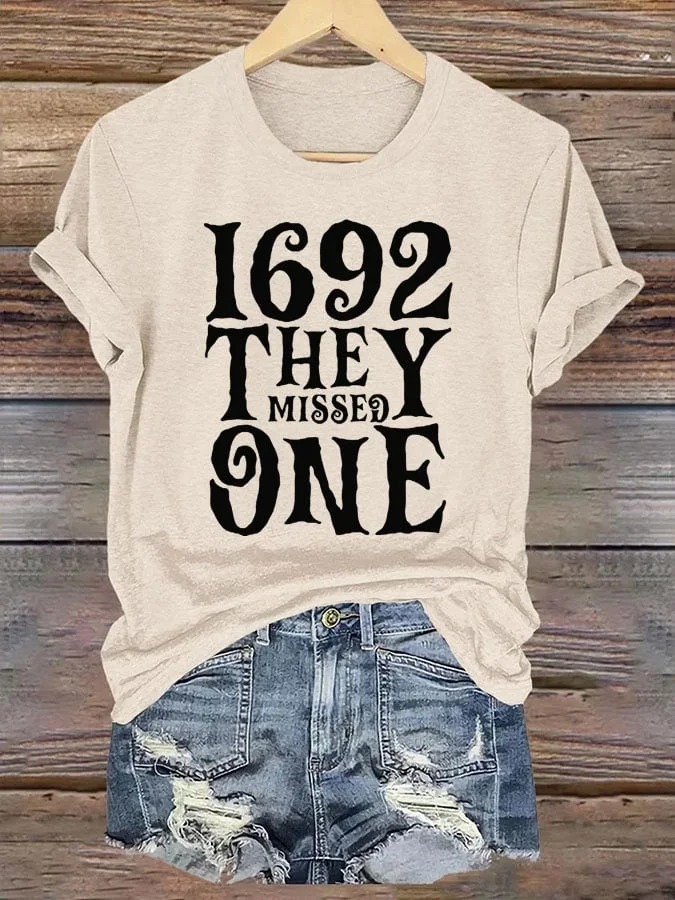 Women's 1692 They Missed One Salem Witch Printed T-Shirt