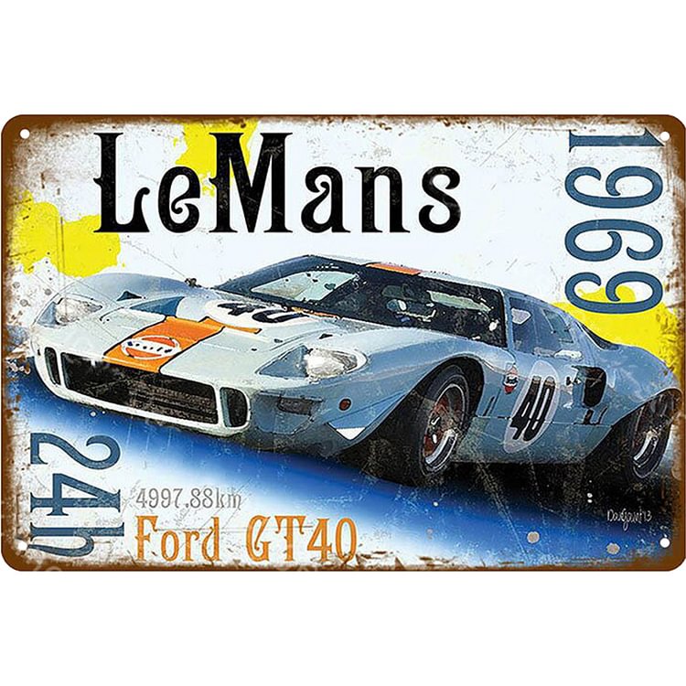 LeMans 1969 Ford GT40 - Vintage Tin Signs/Wooden Signs - 7.9x11.8in & 11.8x15.7in