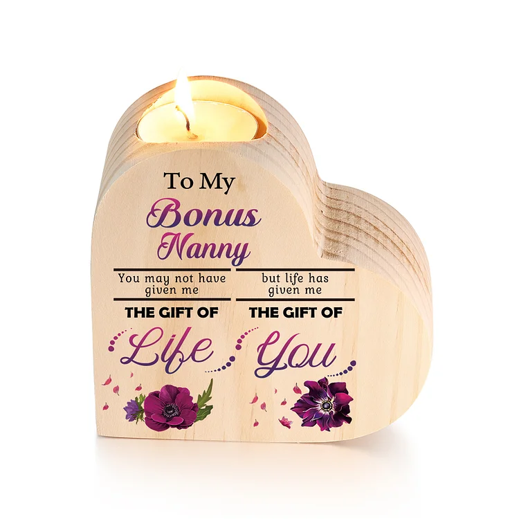 To My Bonus Nanny/Nanna/Nan/Gran/Mum Violet Heart-Shape Candlesticks-Life Has Given Me The Gift Of You- Wooden Custom Candle Holder For Grandma And Mum