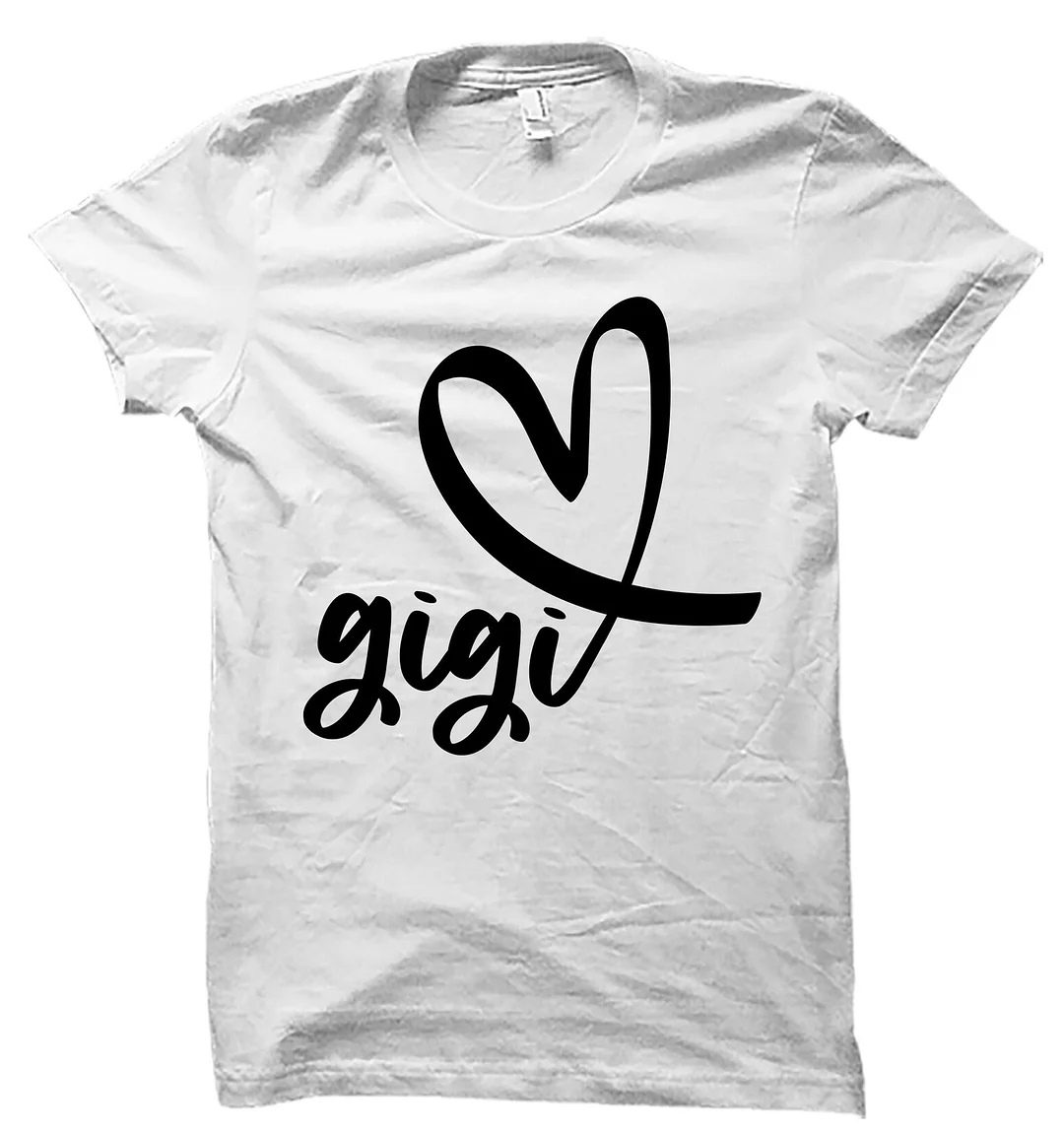 Women And Man Grandma Shirt Gigi T-Shirt Nana Mimi Shirts Gift Grandmother For Top Tees