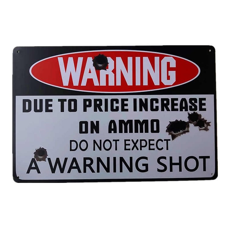 Warning & Slogan - Vintage Tin Signs/Wooden Signs - 7.9x11.8in & 11.8x15.7in
