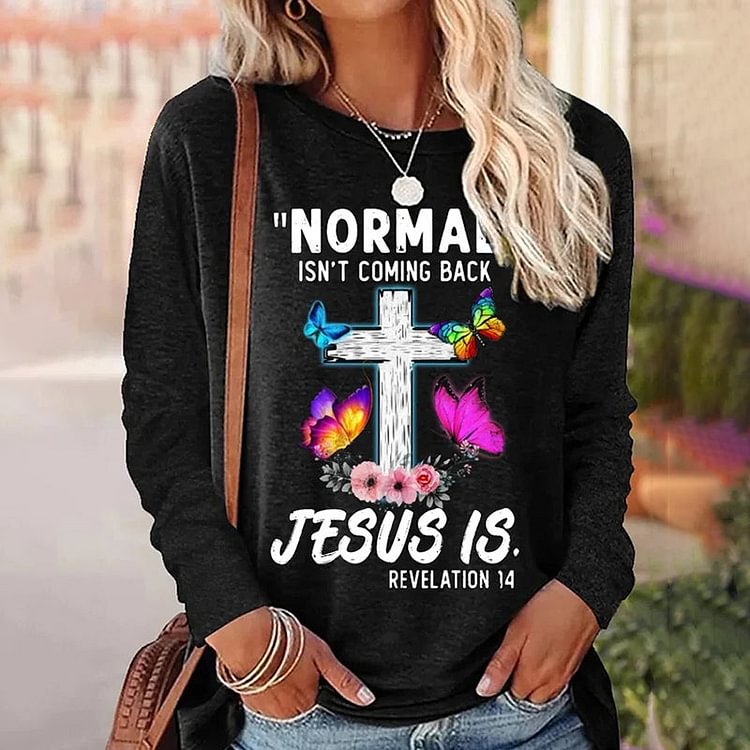 VChics Women's Normal Isn't Coming Back But Jesus Is Printed Crew Neck Long Sleeve Sweatshirt