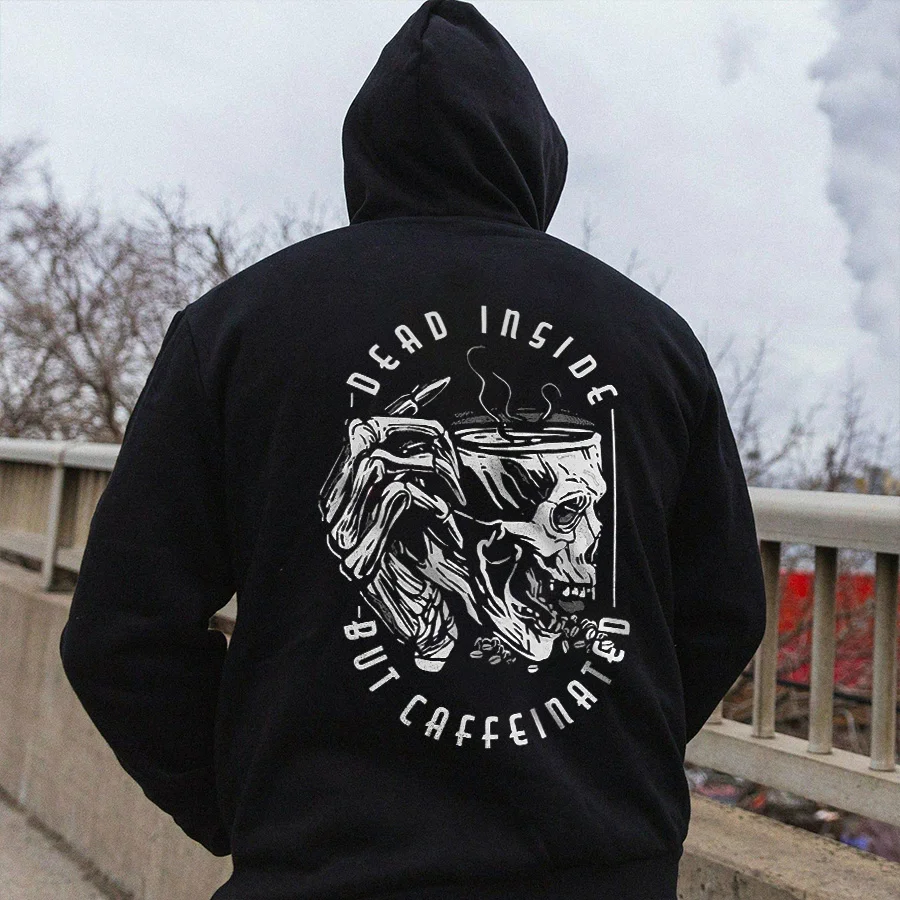 Dead Inside But Caffeinated Printed Men's Hoodie