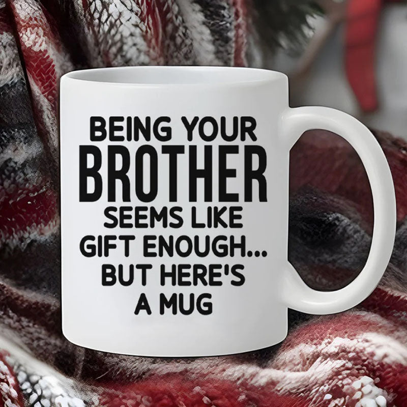 Unique Gift Here's A Mug - Funny Ceramic Coffee Mug