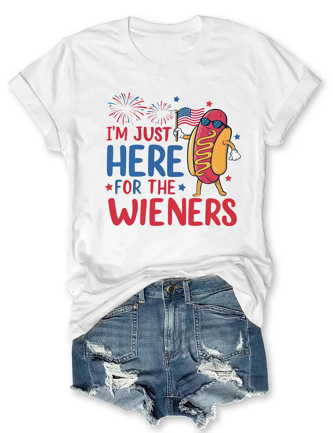 Just Here For The Wieners T-Shirt