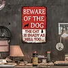 Beware Of The Dog The Cat Is Shady Too - Vintage Metal Signs - 20*30cm/30*40cm - Warning
