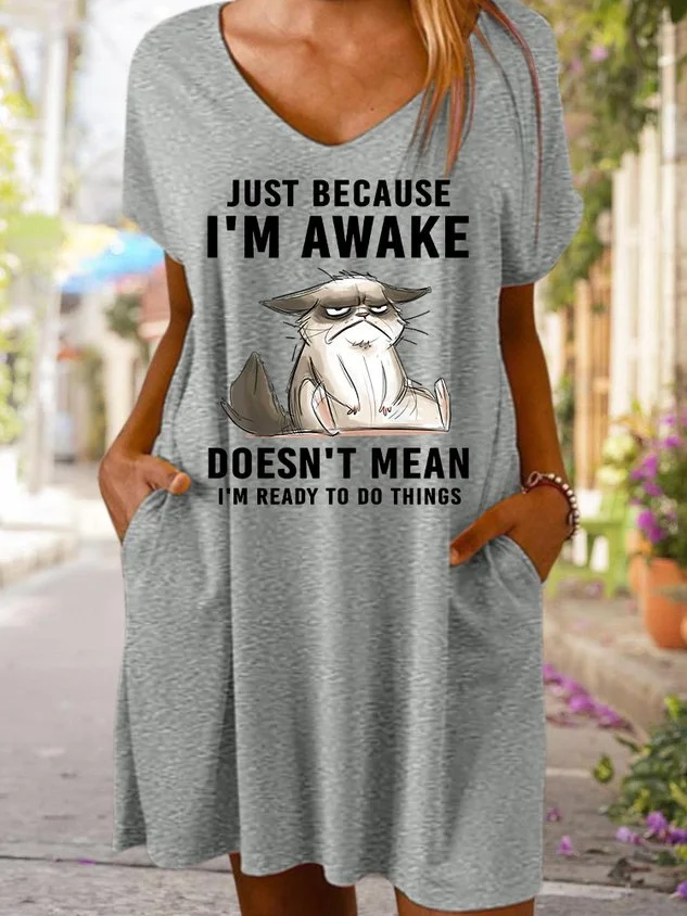 Just Because Im Awake Doesn‘t Mean I'm Read To Do Things Women's V Neck Dress socialshop