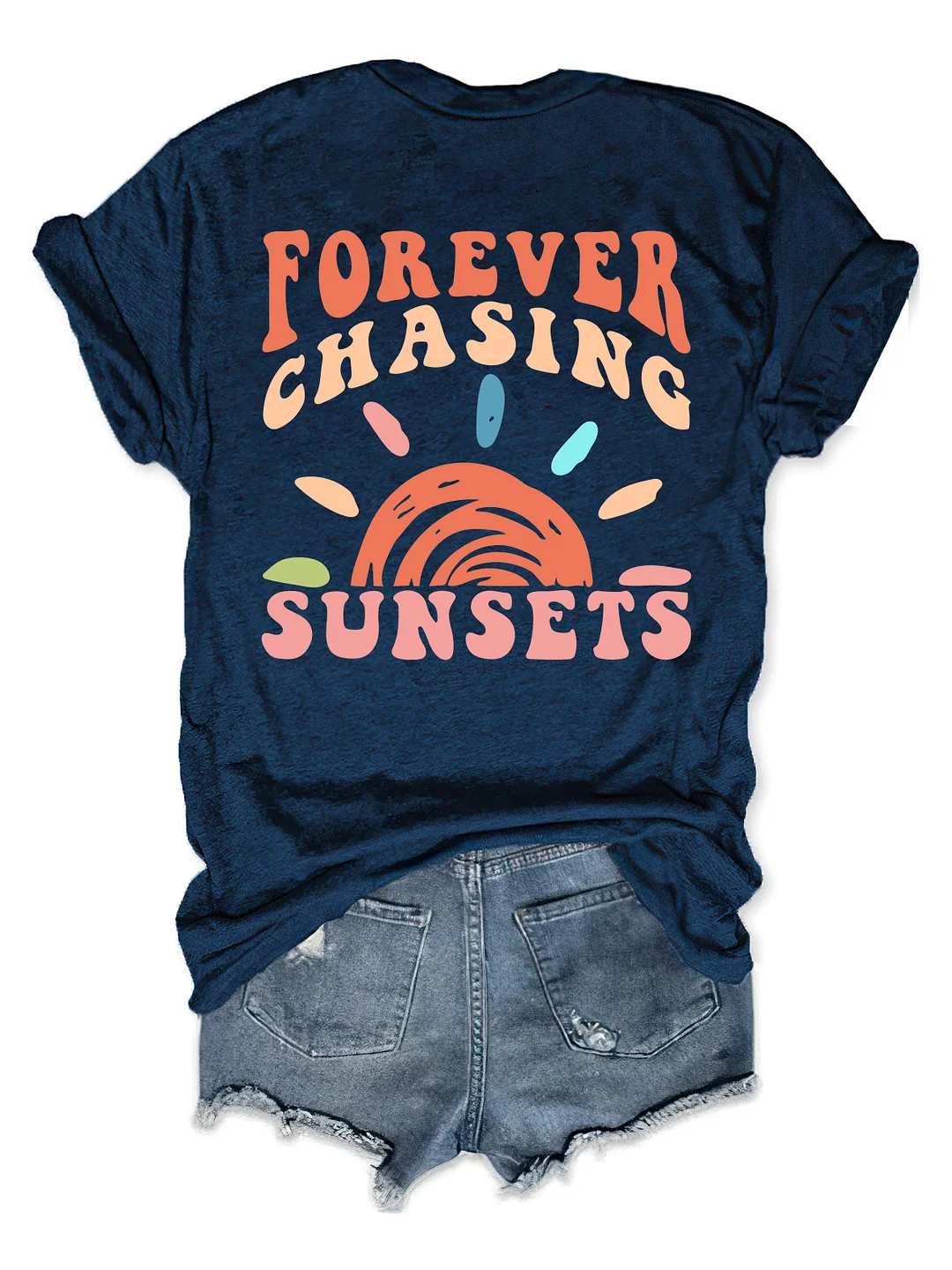 Forever Chasing Sunsets T-shirt