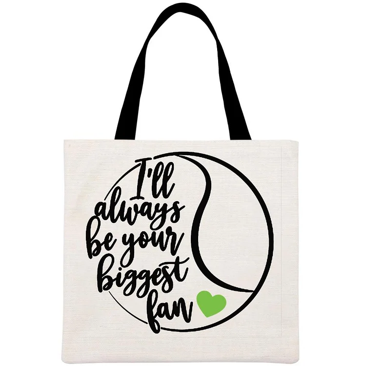 I'll always be your biggest fan tennis Printed Linen Bag-Annaletters