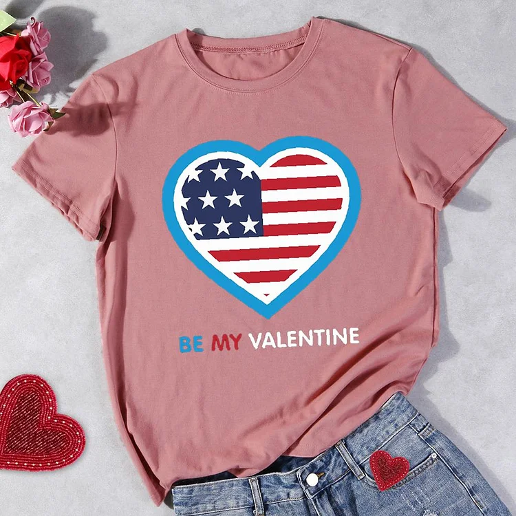 Be my Valentine Round Neck T-shirt-Annaletters