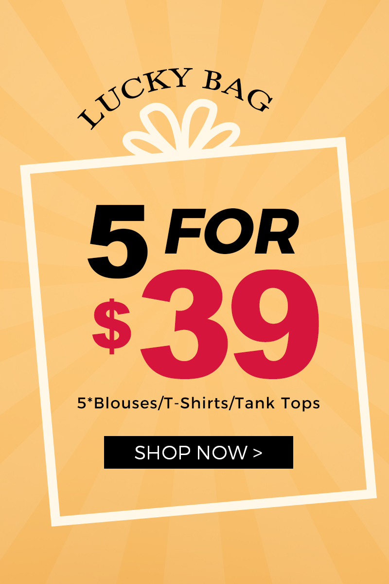 Lucky Bag-5 Random T-Shirts Or Blouses Or Tank Tops Y B c Aq 5*BlousesT-ShirtsTank Tops SHOP NOW 