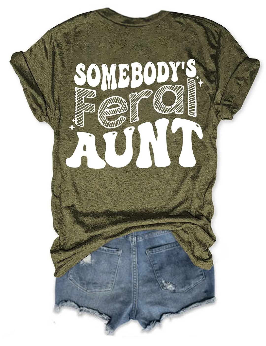 Somebody&rsquo;s Feral Aunt T-shirt