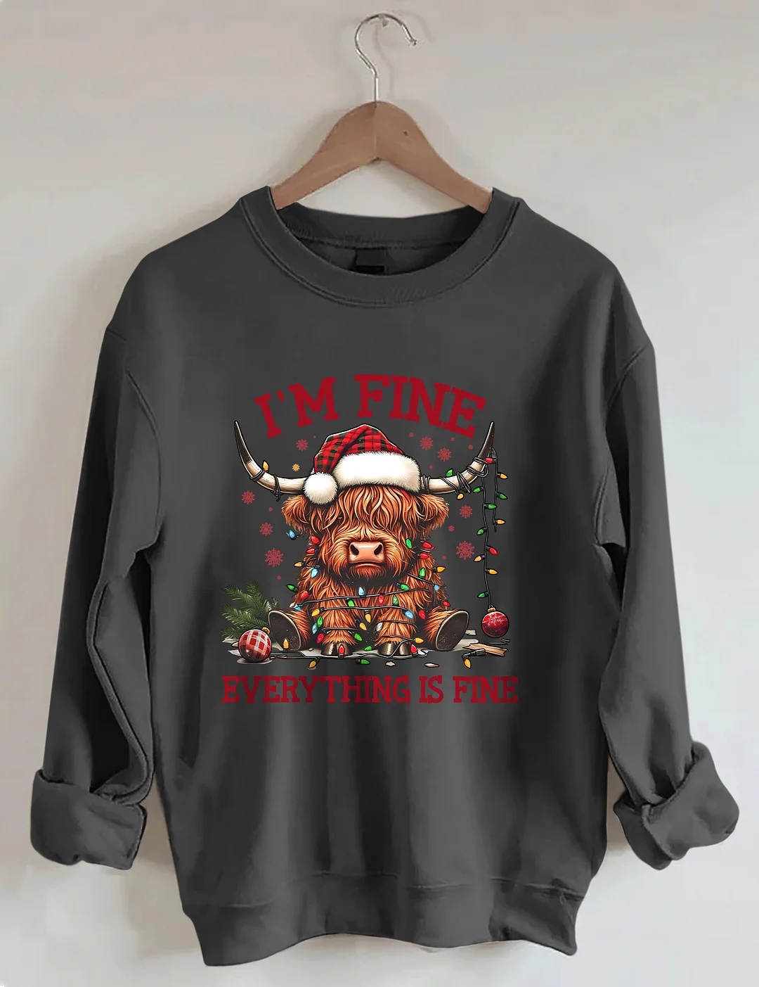 I'm Fine Everything Is Fine Sweatshirt