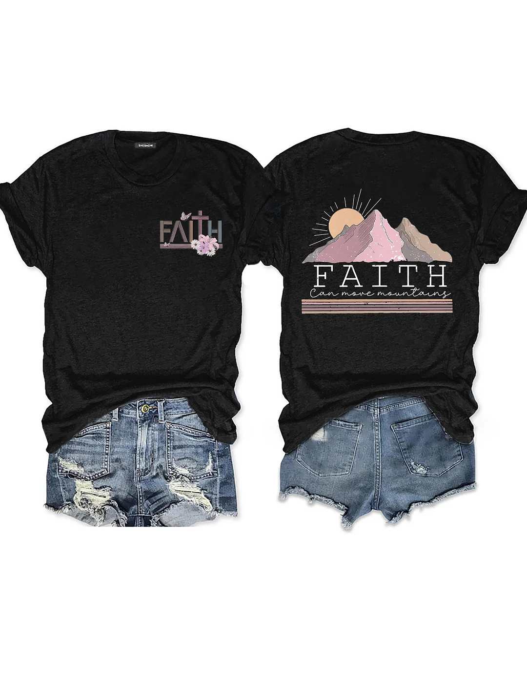 Faith Can Move Mountains T-shirt